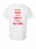 Shoot Fast Tee
